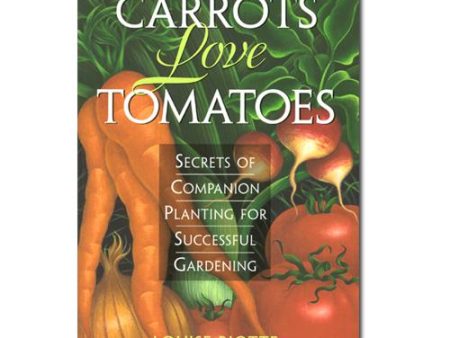 Carrots Love Tomatoes For Discount