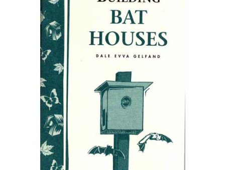 Building Bat Houses Fashion