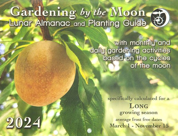 2025 Gardening By The Moon  Calendar-Long Growing Season Fashion